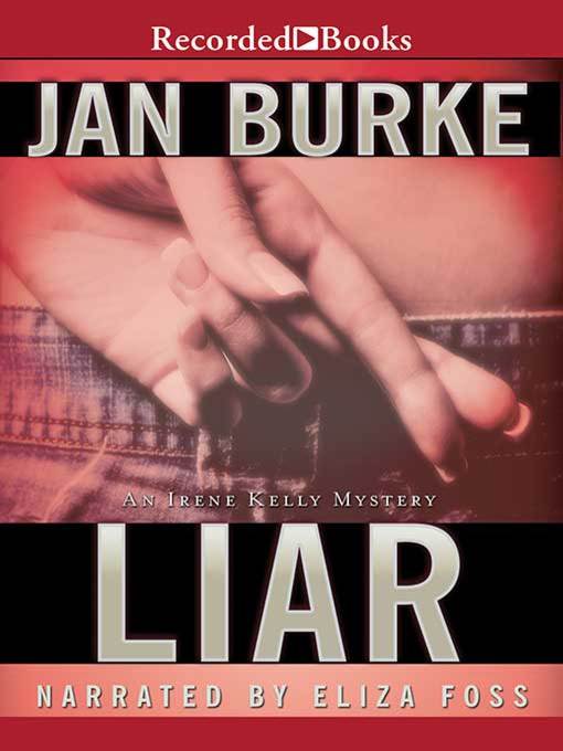 Title details for Liar by Jan Burke - Available
